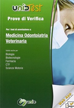 unidtest 1 prove di verifica medicina odontoiatria veterinaria V1