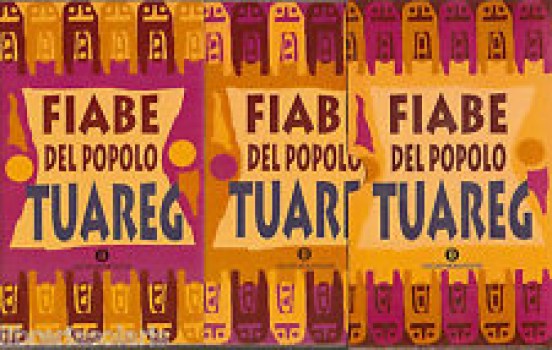 fiabe del popolo tuareg 2 VOLUMI