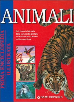 prima enciclopedia illustrata animali