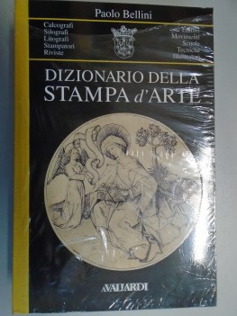 dizionario della stampa d\'arte