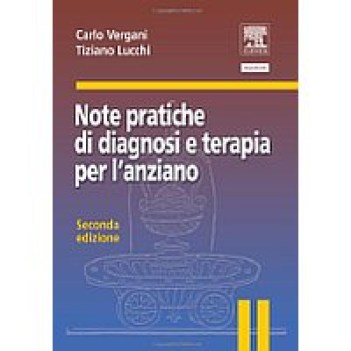 note pratiche di diagnosi e terapia per lanziano