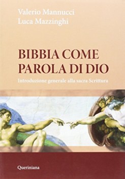 bibbia come parola di Dio introduzione generale alla sacra scrittura