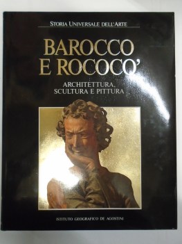 barocco e roccoco architettura scultura e pittura