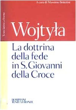 dottrina della fede in s giovanni della croce WOJTYLA