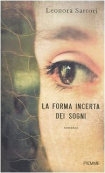 forma incerta dei sogni