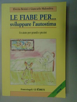 fiabe per sviluppare l\'autostima un aiuto per grandi e piccini