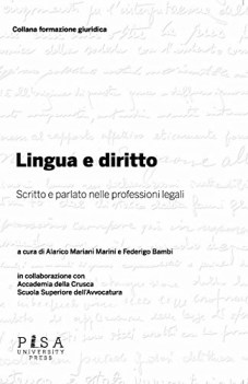 lingua e diritto scritto e parlato nelle professioni legali