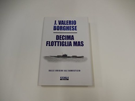 decima flottiglia mas