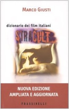 stracult dizionario dei film italiani