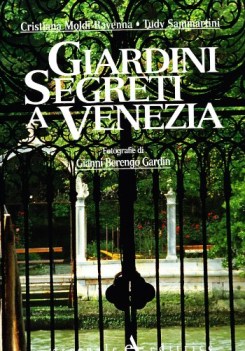 giardini segreti a venezia