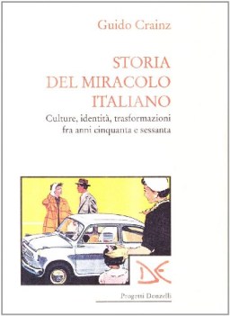 storia del miracolo italiano