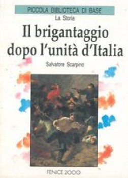 brigantaggio dopo l\'unita d\'italia