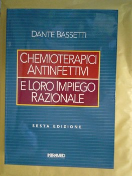 chemioterapici antinfettivi e loro impiego razionale sesta edizione