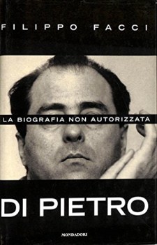 di pietro la biografia non autorizzata