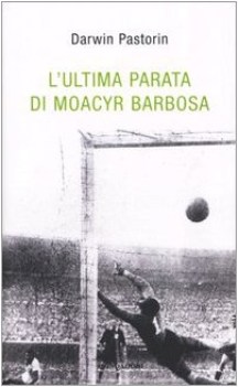 ultima parata di moacyr barbosa