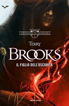 figlio dell\'oscurita i difensori di shannara ediz illustrata 2