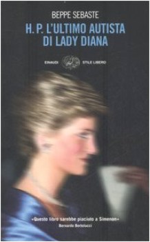 h p l\'ultimo autista di lady diana