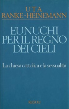 eunuchi per il regno dei cieli