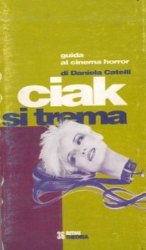 ciak si trema guida al cinema horror