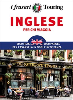 inglese per chi viaggia i frasari touring