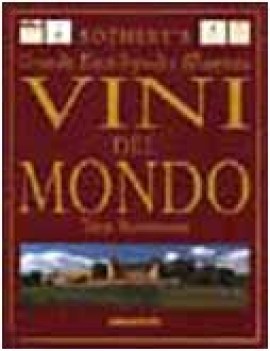 vini del mondo grande enciclopedia illustrata (Sotheby\'s)