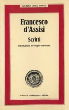 francesco d\'assisi scritti