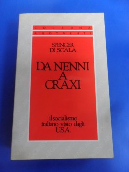 Da Nenni a Craxi il socialismo italiano visto dagli USA