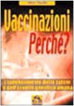 vaccinazioni perche?