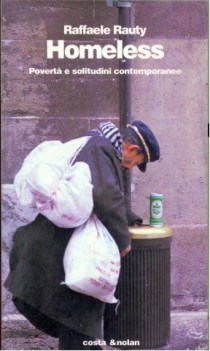 homeless poverta e solitudini contemporanee