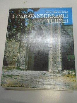 caravanserragli turchi