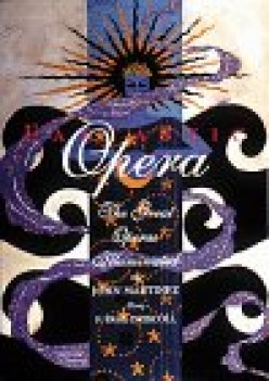 fantastic opera the great operas illuminated