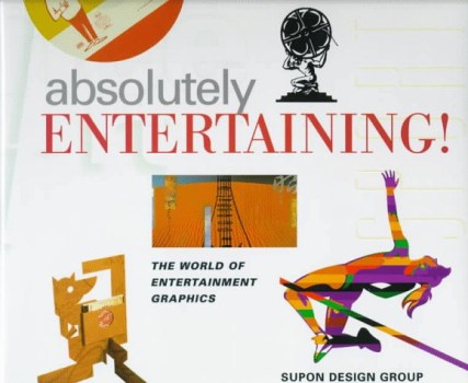 absolutely entertaining. the world of entertainment graphics