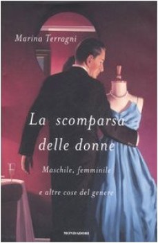 scomparsa delle donne maschile femminile e altre cose del genere