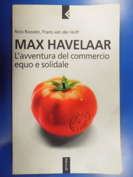 Max havelaar l\'avventura del commercio equo e solidale