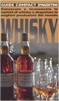 whisky conoscere e riconoscere le varieta di whisky