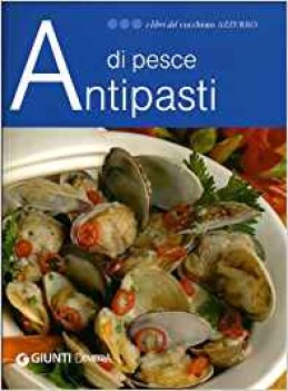 antipasti di pesce i libri del cucchiaio azzurro