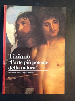 tiziano l\'arte pi potente della natura