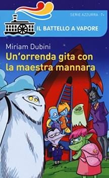 orrenda gita con la maestra mannara