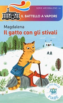 gatto con gli stivali le pi belle fiabe