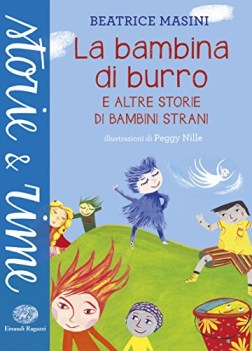 bambina di burro e altre storie di bambini strani