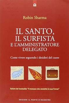 santo il surfista e l\'amministratore delegato