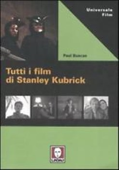 tutti i film di stanley kubrick