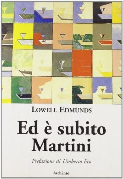 ed  subito martini