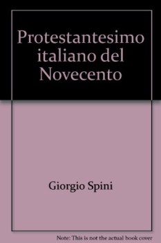 protestantesimo italiano del novecento