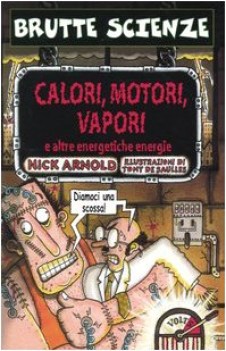 calori motori vapori e altre energetiche energie