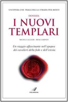 dossier i nuovi templari