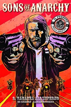 vacanze all\'inferno sons of anarchy 2