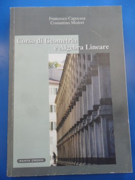 corso di geometria e algebra lineare