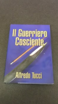 guerriero cosciente