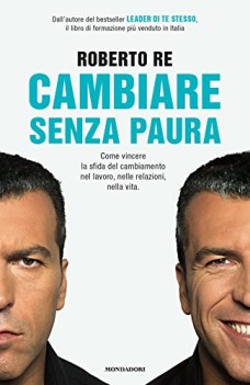 cambiare senza paura